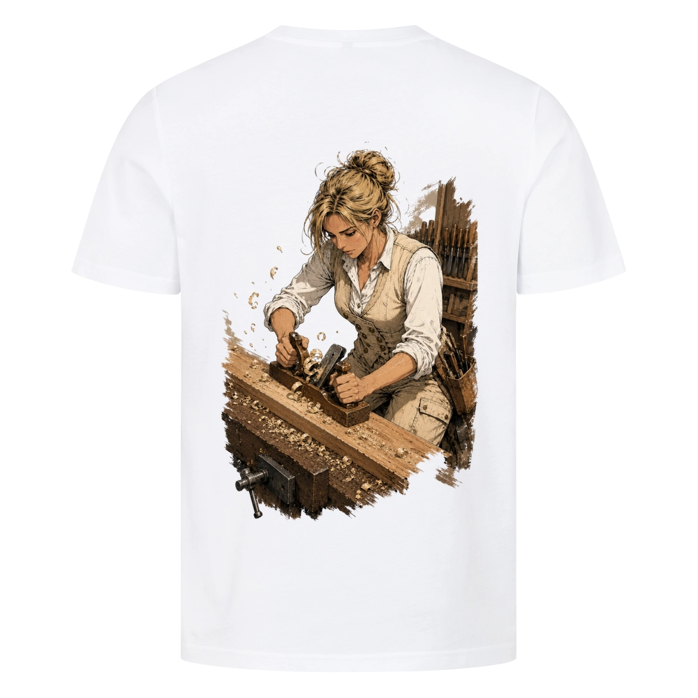 Tischlerin Backprint Shirt – Handwerk mit Hingabe | ZunftStyle