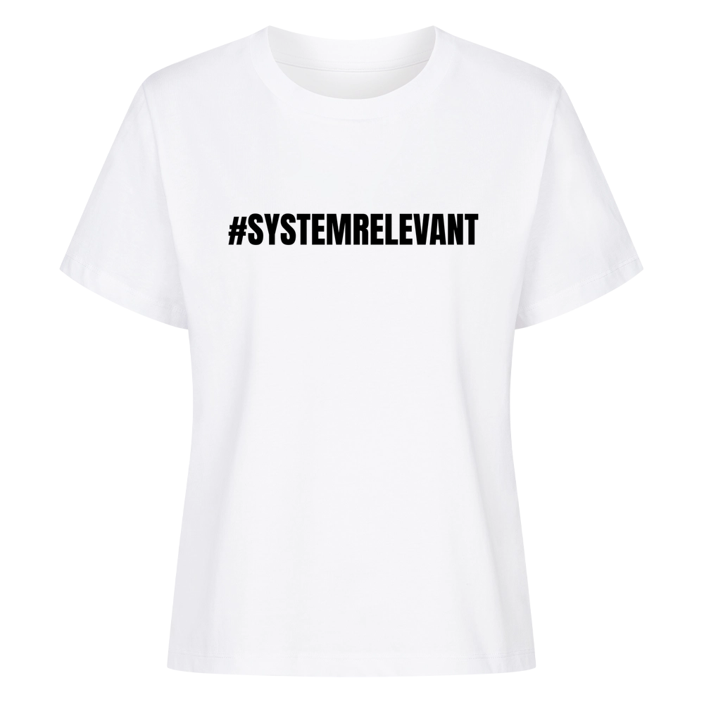 #SYSTEMRELEVANT – Pflege Damen T-Shirt mit Backprint